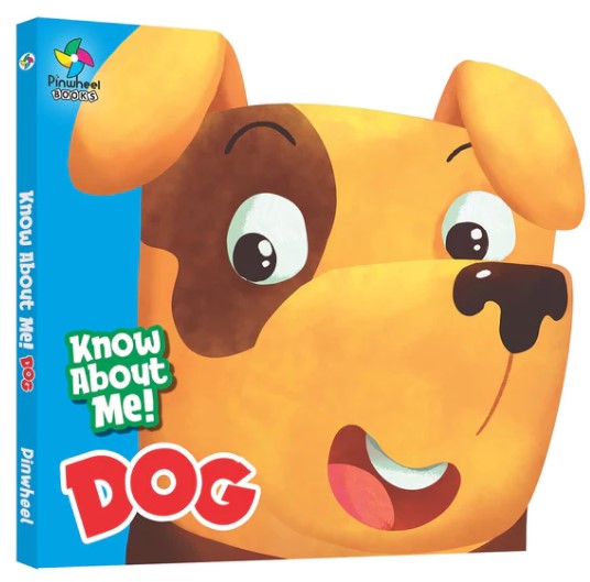 KNOW ABOUT ME: DOG